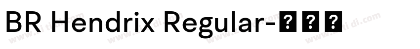 BR Hendrix Regular字体转换